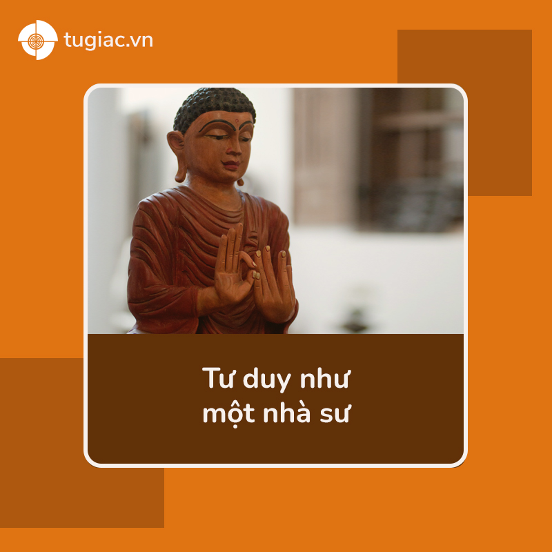 Tư duy như một nhà sư